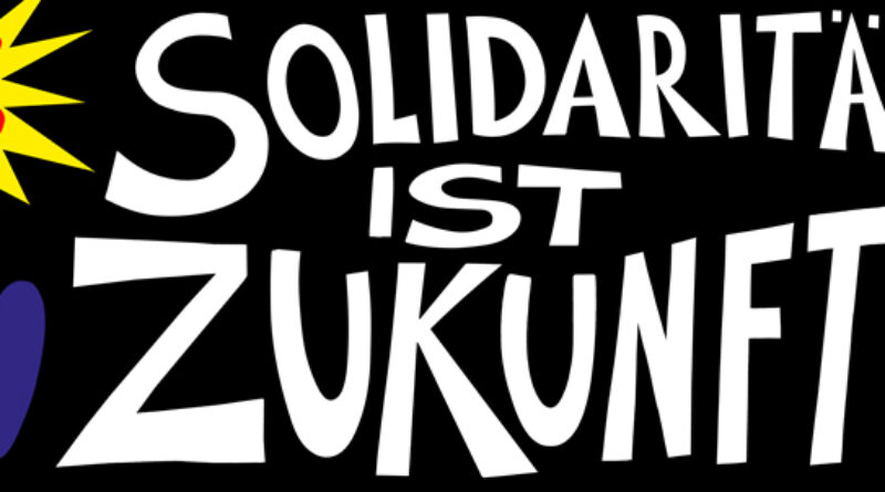 „Solidarität ist Zukunft“! DGB feiert 1. Mai 2021 vor Ort und im Netz