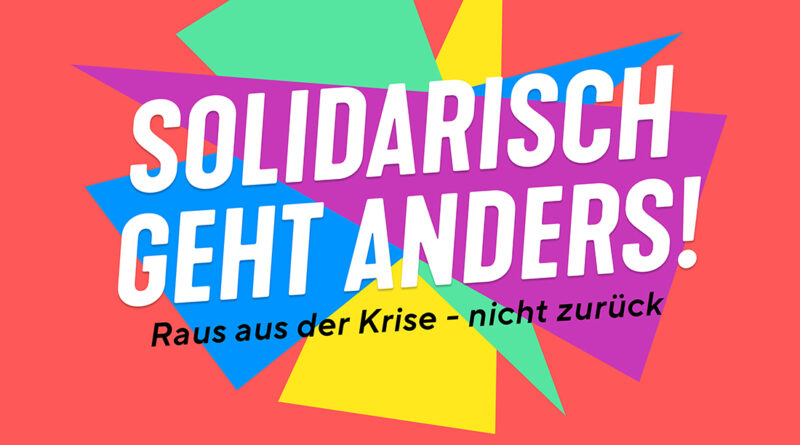 Solidarisch geht anders!