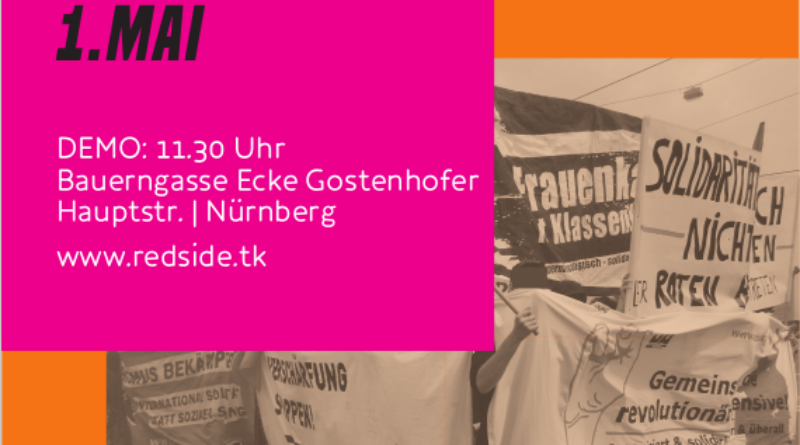 Als Klasse Kämpfen – Raus zum Revolutionären 1. Mai in Nürnberg!