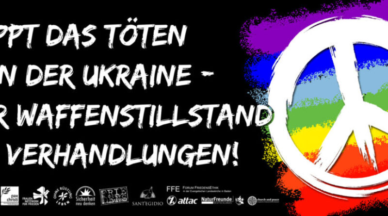 „Stoppt das Töten in der Ukraine – für Waffenstillstand und Verhandlungen!“