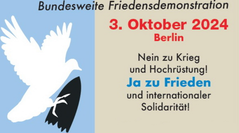 Großdemonstration für Friedensfähigkeit am 3. Oktober in Berlin