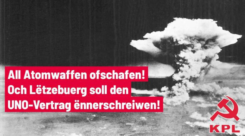 Hiroshima und Nagasaki mahnen: Alle Atomwaffen abschaffen!